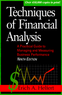 Techniques of Financial Analysis: A Practical Guide to Measuring Business Performance