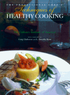 Techniques of Healthy Cooking