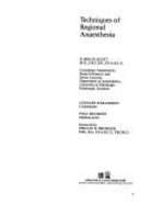 Techniques of Regional Anesthesia