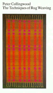 Techniques of Rug Weaving