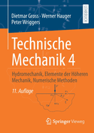 Technische Mechanik 4: Hydromechanik, Elemente Der Hoheren Mechanik, Numerische Methoden