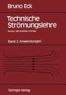 Technische Str�mungslehre: Band 2: Anwendungen