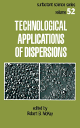 Technological applications of dispersions