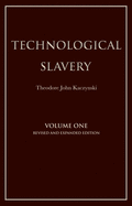 Technological Slavery