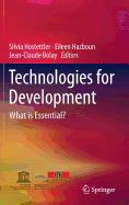 Technologies for Development: What is Essential?