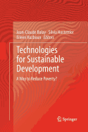 Technologies for Sustainable Development: A Way to Reduce Poverty?