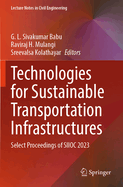 Technologies for Sustainable Transportation Infrastructures: Select Proceedings of SIIOC 2023