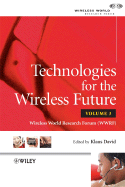 Technologies for the Wireless Future, Volume 3: Wireless World Research Forum (Wwrf)