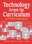 Technology Across the Curriculum: Activities and Ideas