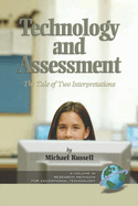 Technology and Assessment: The Tale of Two Interpretations (Hc)