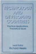 Technology and Developing Countries: Practical Applications, Theoretical Issues