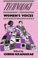 Technology and Women's Voices: Keeping in Touch