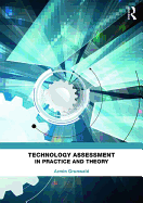Technology Assessment in Practice and Theory