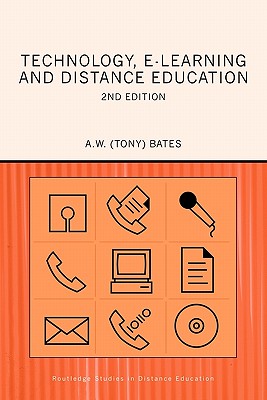Technology, e-learning and Distance Education - Bates