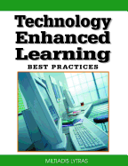 Technology Enhanced Learning: Best Practices
