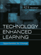 Technology enhanced learning: opportunities for change