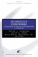 Technology Everywhere: A Campus Agenda for Educating and Managing Workers in the Digital Age