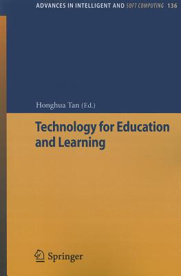 Technology for Education and Learning - Tan, Honghua (Editor)