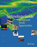Technology Guide: Principles, Applications, Trends