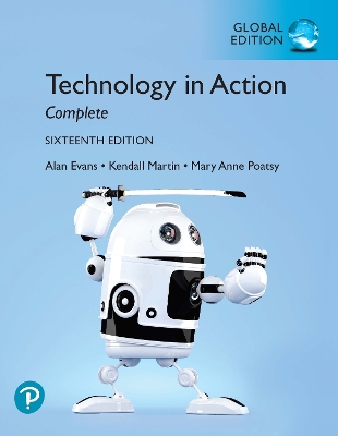 Technology In Action Complete, Global Edition - Evans, Alan, and Martin, Kendall, and Poatsy, Mary