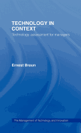 Technology in Context: Technology Assessment for Managers