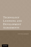 Technology Licensing and Development Agreements