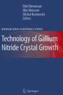Technology of Gallium Nitride Crystal Growth