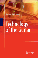 Technology of the Guitar