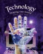 Technology: Shaping Our World