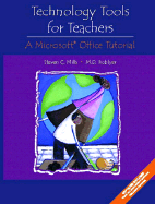Technology Tools for Teachers: A Microsoft Office Tutorial