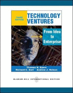 Technology Ventures: From Idea to Enterprise