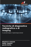 Tecniche di diagnostica radiografica e di imaging