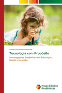Tecnologia com Prop?sito
