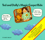 Ted and Dolly's Magic Carpet Ride