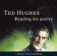 Ted Hughes Reading His Poetry