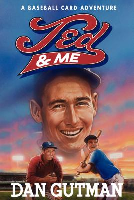 Ted & Me - Gutman, Dan