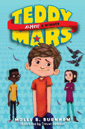 Teddy Mars Book #2: Almost a Winner