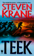 Teek - Krane, Steven, and Swiniarski, S A
