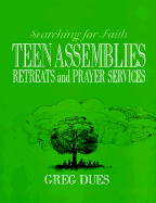 Teen Assemblies, Retreats and Prayer Services
