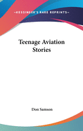 Teenage Aviation Stories