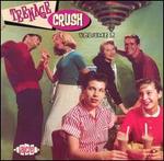 Teenage Crush, Vol. 2