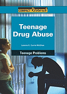 Teenage Drug Abuse
