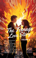Teenage Love Story Volume II