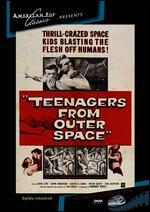 Teenagers from Outer Space