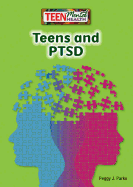 Teens and Ptsd