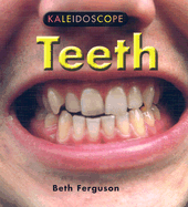 Teeth