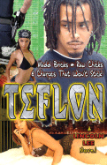 Teflon - Lee, Lincoln