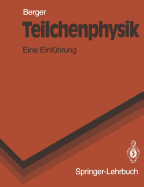 Teilchenphysik: Eine Einfuhrung