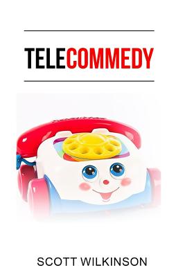 Telecommedy - Wilkinson, Scott