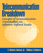 Telecommunications Breakdown: Concepts of Communication Transmitted Via Software-Defined Radio